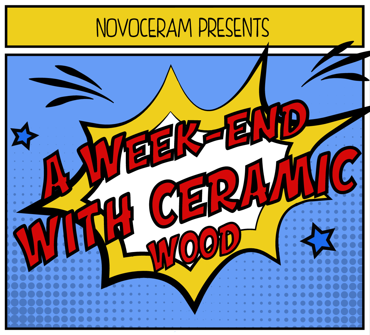 A Week-end with Ceramic Wood